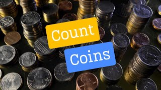 Count Those Coins [upl. by Esidarap808]