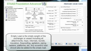 STAAD Foundation Adv 12 Heat Exchanger or Horizontal Vessel Foundation Isolated Design 2wmv [upl. by Nodnerb]