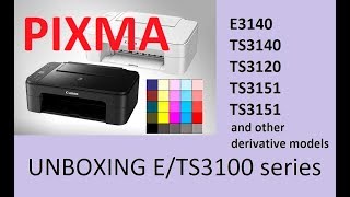 PIXMA TS3150 TS3140 E3140 series part1  Unboxing [upl. by Marcelle117]