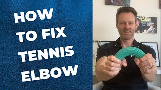 How to fix Tennis Elbow [upl. by Massarelli]