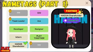 HOW to Get NAME TAGS ROLEPLAY PART 1 in Play Together Game [upl. by Scopp356]