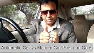 Automatic or Manual Car Which is Best for Indian Consumers [upl. by Omor161]