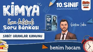 2 10Sınıf Kimya  Sabit Oranlar Kanunu  Görkem ŞAHİN  2025 [upl. by Goerke921]