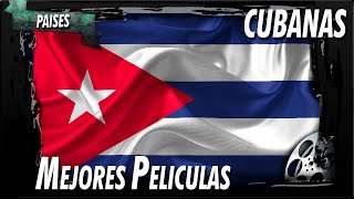 TOP 10 Mejores peliculas CUBANAS [upl. by Rebma]