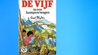 De vijf in een kampeerwagen  Luisterboek  deel 33 [upl. by Mendelson]