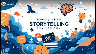 Mastering the Brand Storytelling Framework Your Ultimate Guide [upl. by Bakki37]