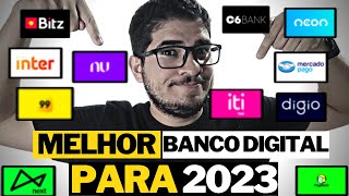 MELHOR BANCO DIGITAL PARA USAR EM 2023  VEJA O RANKING DE QUAL MELHOR BANCO DIGITAL [upl. by Ara842]