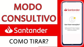 Modo Consultivo Santander Como Tirar [upl. by Staffard515]