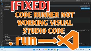 Fixed Code Runner not working Visual Studio Code  vs code 2023 [upl. by Hepsibah999]