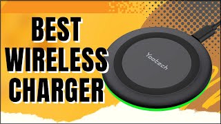 Best Wireless Charger  Yootech Wireless Charger Review [upl. by Curry]