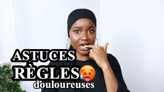 REGLES DOULOUREUSES 10 ASTUCES pour SOULAGER les douleurs MENSTRUELLES [upl. by Tnomyar]