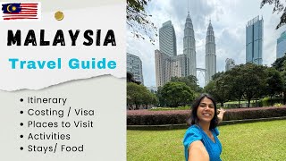 MALAYSIA TRAVEL GUIDE  Places to Visit  Itinerary  India to Malaysia Trip  Malaysia Visa Free [upl. by Adnerak]