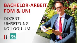 Bachelorarbeit FOM amp Uni  richtiger Dozent Umsetzung Kolloquium  Steuerberater Christoph Juhn [upl. by Trik]