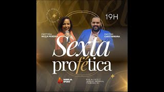 CULTO SEXTAFEIRA PROFÉTICA IPOM [upl. by Nymrak]