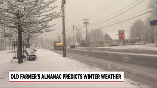 Old Farmer’s Almanac predicts upcoming winter forecast [upl. by Yecad]