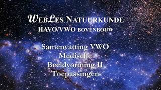 VWO 6 Samenvatting Medische Beeldvorming II [upl. by Rhyne]