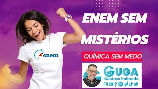 ENEM SEM MISTÉRIOS QUÍMICA SEM MEDO enem [upl. by Akenaj]