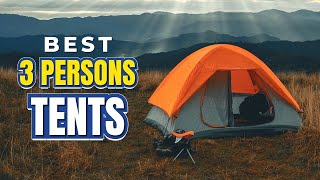 Top Best 3Person Tents for 2023  Get Ready to Explore [upl. by Verda]