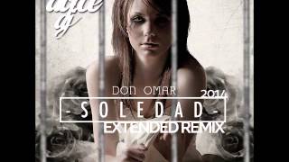 Don Omar  Soledad Dolce Dj Extended Remix [upl. by Morse]