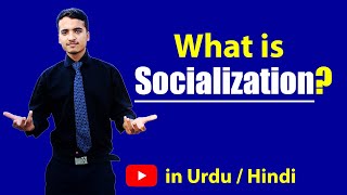 What is Socialization Urdu  Hindi [upl. by Schach621]