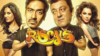 Rascals 2011  Ajay Devgan  Sanjay Dutt  Kangana Ranaut  Full Movie Facts And Important Talks [upl. by Norrat]