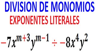 Division de monomios con exponentes literales [upl. by Lello690]