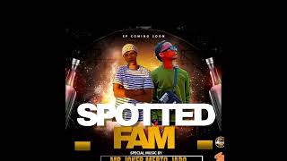 spotted Fam ft Mr joker [upl. by Concoff]