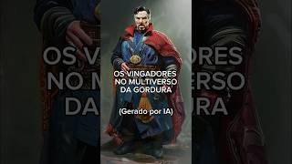 Os vingadores gordos ia gordo vingadores gordos herois marvel [upl. by Carlile]