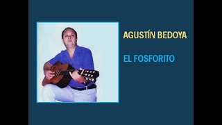 EL FOSFORITO Agustín Bedoya INTRO Tutorial en Requinto [upl. by Anirbus135]