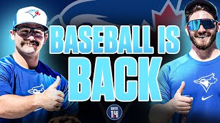 Baseball is Back  Gate 14 Episode 153  A Toronto Blue Jays Podcast [upl. by Marchelle300]