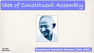 Constituent Assembly Demand by Indians  Constituent Assembly Debates19461950 [upl. by Aerbas]