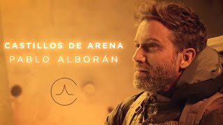 Pablo Alborán  Castillos de arena Videoclip Oficial [upl. by Kandy]