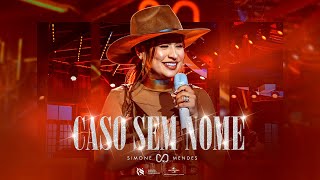 Simone Mendes  Caso Sem Nome DVD Cintilante [upl. by Ellehcrad145]