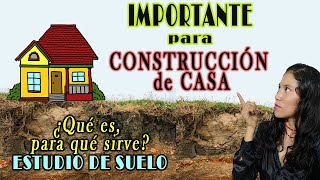 ¿Qué es un ESTUDIO DE SUELO❓  Si planeas CONSTRUIR tu CASA 🏡lo debes saber [upl. by Ariadne870]