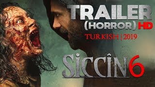 SICCIN 6 2019  Trailer Horror HD  Turkish  With Malay amp English subtitle [upl. by Lema]