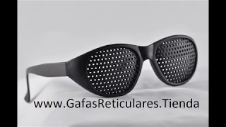 Gafas Reticulares Conicas  Gafas de Agujeros Conicos [upl. by Jameson210]