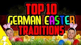 TOP 10 GERMAN EASTER TRADITIONS [upl. by Oizirbaf]