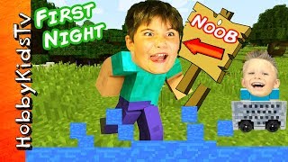 HobbyNOOBS First Night In Minecraft by HobbyKidsTV [upl. by Aketahs205]