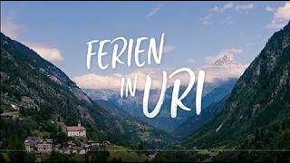 Imagefilm  Ferien in Uri [upl. by Celeski]