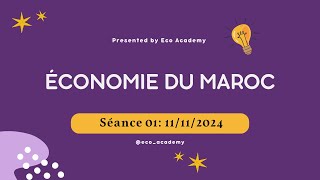 Économie du Maroc S3 séance 01  Histoire économique du Maroc [upl. by Eirrok]