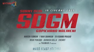 SDGM  Official Announcement  Sunny Deol  Mythri Films  Sunny Deol SDGM Teaser Trailer  Trailer [upl. by Heymann]