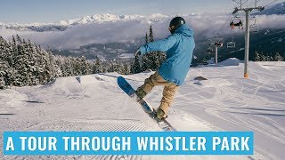 A Tour Through Whistler Terrain Park On A Snowboard [upl. by Cope]