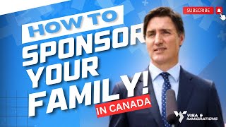 Sponsor your family members to immigrate to Canada  CIC News 2024 [upl. by Glovsky773]