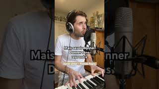 Savoir aimer  Florent Pagny Alexis Carlier Cover chant singing piano cover [upl. by Norahs]