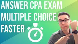 Answer CPA Exam Questions Faster [upl. by Jessy532]