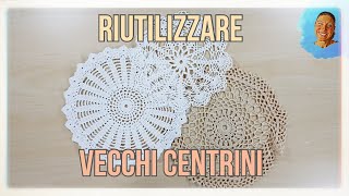 Come RIUTILIZZARE VECCHI CENTRINI 4 IDEE FACILI 2020 riciclo creativo tutorial 124 [upl. by Nylatsirhc]