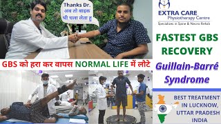 GuillianBarre Syndrome  GBS Recovery  BEST TREATMENT in LUCKNOW INDIA  EXTRA CARE PHYSIOTHERAPY [upl. by Ossie]