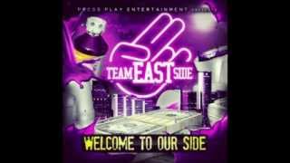 Team Eastside  Sold Not Told [upl. by Atiz]