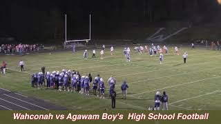 Wahconah vs Agawam Boys High School Football [upl. by Nolahp65]