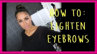 How to Lighten Your Eyebrows with Makeup [upl. by Irrab375]